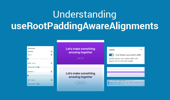 understanding root padding aware alignments